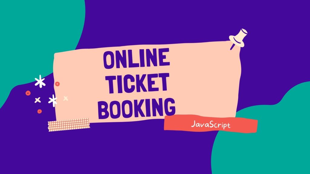 Online Ticket Booking system